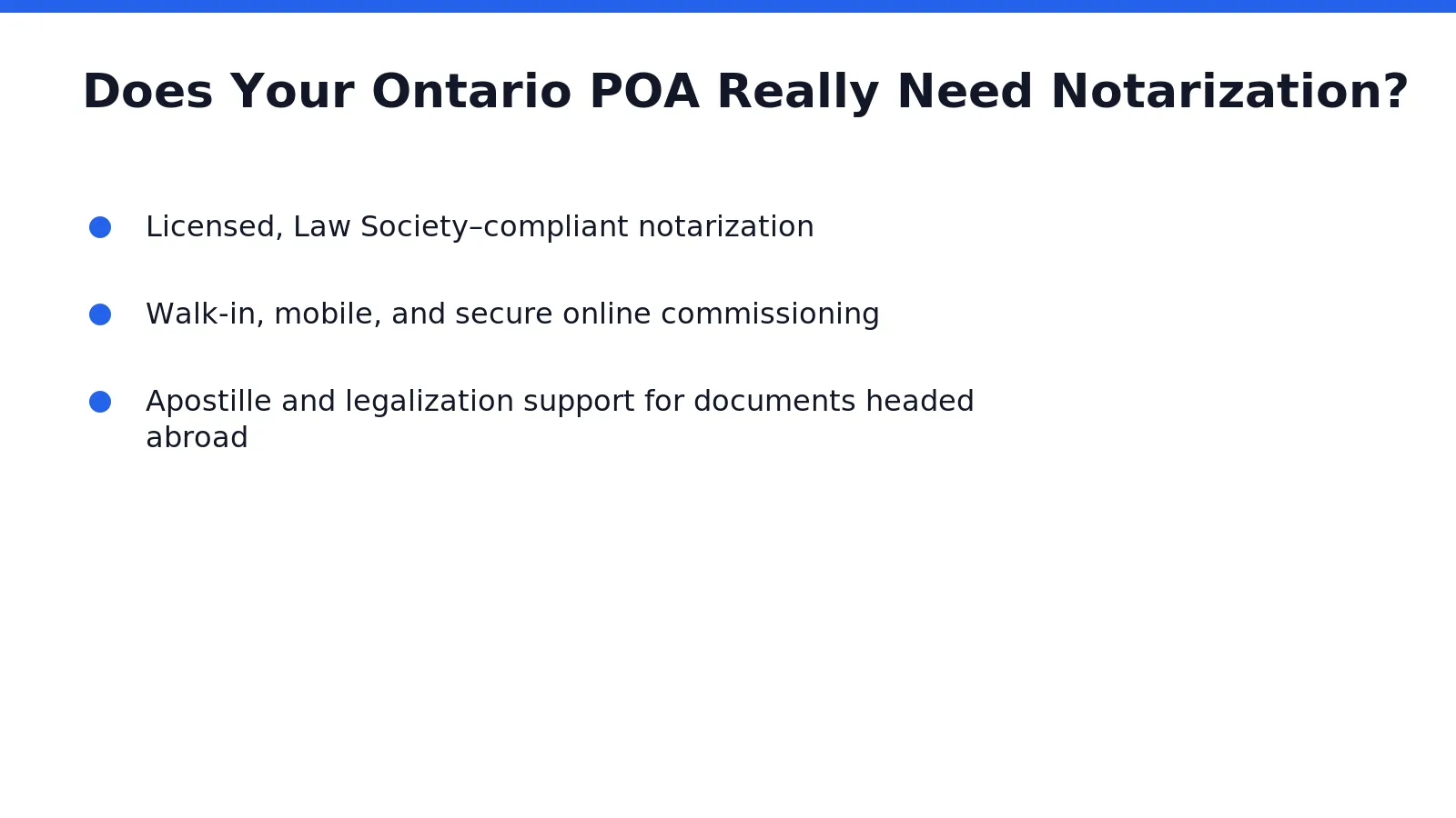 Ontario law does not mandate notarization for every legal document. Requirements shift depending